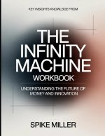 Key Insight Knowledge from The Infinity Machine