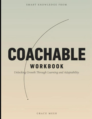 Smart Knowledge from Coachable