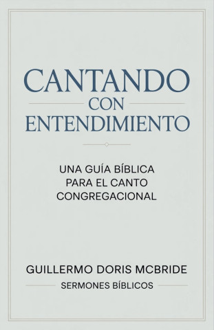 Cantando con Entendimiento