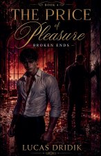 The Price of Pleasure
