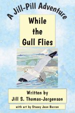 While the Gull Flies