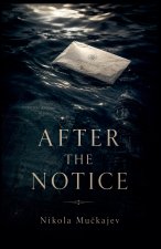 After the Notice