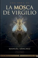 La Mosca de Virgilio