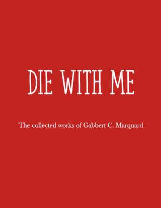 Die with Me