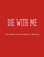 Die with Me