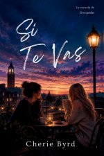 Si Te Vas