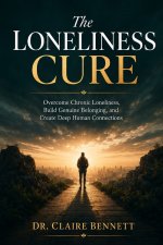 The Loneliness Cure