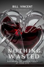 Nothing Wasted