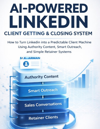AI-Powered LinkedIn Client Getting & Closing System