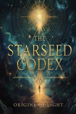 THE STARSEED CODEX