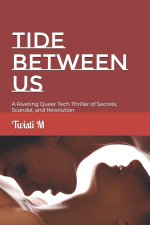 Tide Between Us