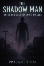 The Shadow Man
