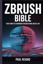 ZBrush Bible