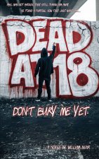 Dead at 18