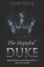 The Hopeful Duke