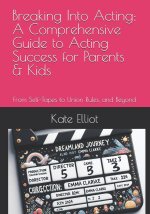 Breaking Into Acting