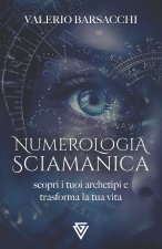 Numerologia Sciamanica