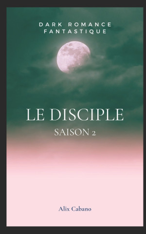 Le Disciple 2