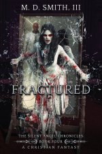 Fractured