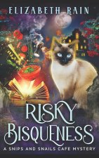Risky Bisqueness