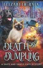 Death by Dumpling