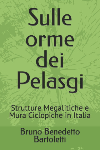 Sulle orme dei Pelasgi