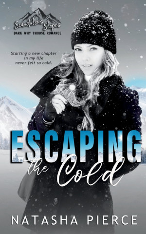 Escaping the Cold
