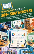 HowExpert Guide to 365+ Side Hustles