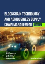 Blockchain Technology and Agribusiness Supply Chain Management (Part 2)