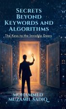 Secrets Beyond Keywords and Algorithms