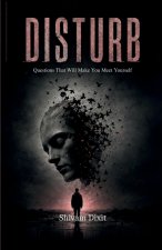 Disturb