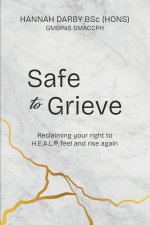 Safe to Grieve