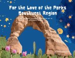 For the Love of the Parks