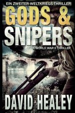 Gods & Snipers