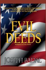 EVIL DEEDS