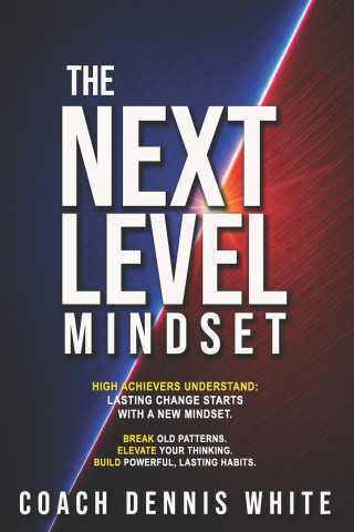 THE NEXT LEVEL MINDSET