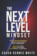 THE NEXT LEVEL MINDSET