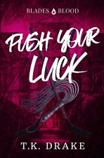 Push Your Luck
