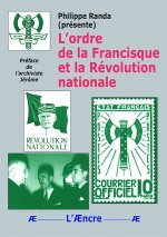 L’ordre de la Francisque et la Révolution Nationale