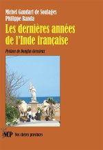Les dernières années de l’Inde française Les dernières années de l’Inde française