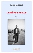 Le rêve éveillé