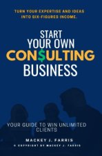 Start Your Own Consulting Business:::