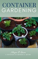 Container Gardening::
