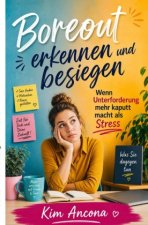 Boreout erkennen und besiegen