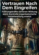 Vertrauen Nach Dem Eingreifen