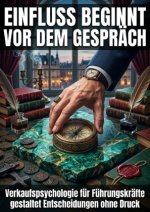Einfluss Beginnt Vor Dem Gespräch