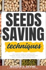 Seeds Saving Techniques: