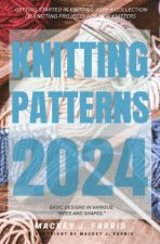 Knitting Patterns 2024: