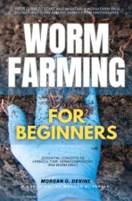 Worm Farming for Beginners::