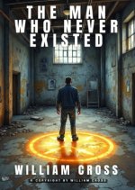 The Man Who Never Existed